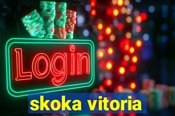 skoka vitoria